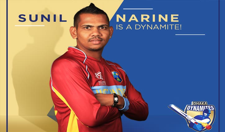Narine in Dhaka Dynamite in the BPL
